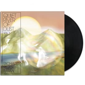 Quiet River of Dust Vol 1 LP