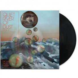 Quiet River of Dust, Vol. 2 LP