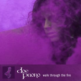Listen to Doe Paoro "Walk Through The Fire", On Tour with Gipsy Kings This May
